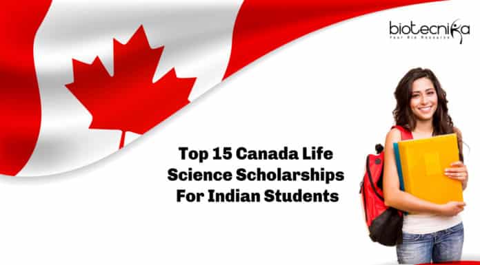 Top 15 Canada Life Science Scholarships For Indian Students