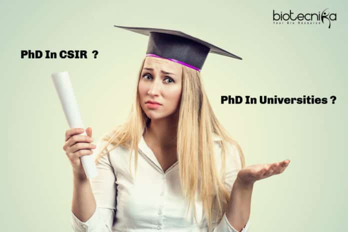 PhD In CSIR Labs vs PhD In Universities - Which Is Better?