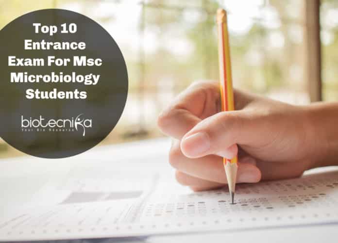 Top 10 Competitive Entrance Exam For Msc Microbiology Students