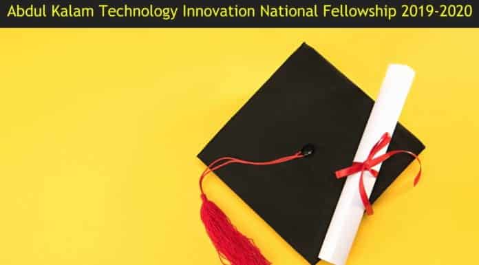 Abdul Kalam National Fellowship 2019