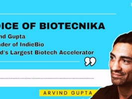Arvind Gupta - IndieBio : World's Largest Biotech Accelerator