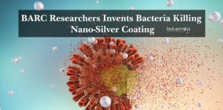 BARC Researchers Invent Bacteria Killing Nano-Silver Coating