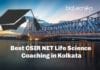 Best CSIR NET Life Science Coaching in Kolkata, West Bengal Best CSIR NET Life Science Coaching in Kolkata, West Bengal