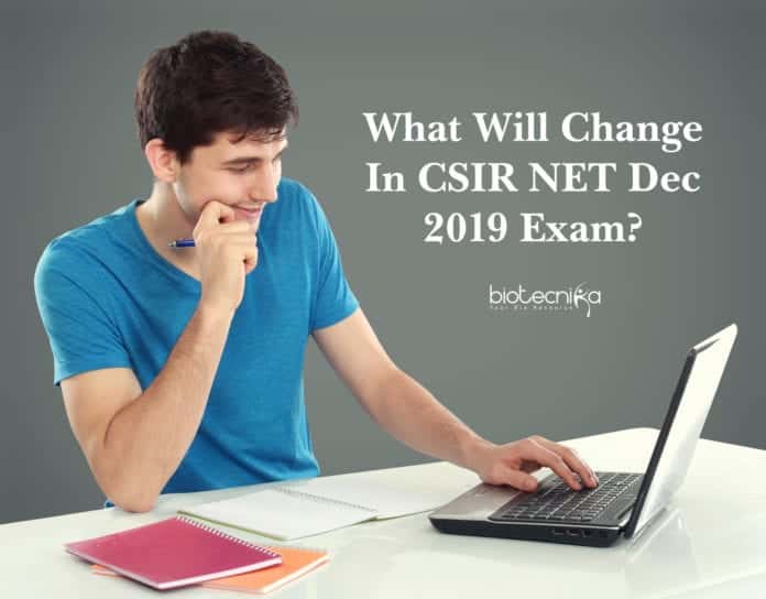 What Will Change In CSIR NET Dec 2019 Exam?