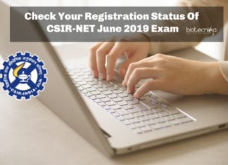 Check Your Registration Status Of CSIR-NET June 2019 Exam