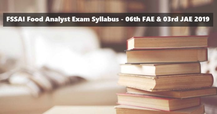 FSSAI Syllabus Food Analyst Exam