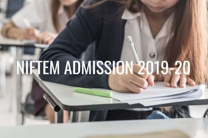 NIFTEM Admissions 2019-2020