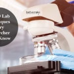 Top 10 Lab Techniques Every Researcher Must Know