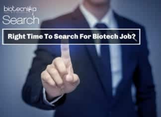 What is the Right Time to Start Searching For Job If You Are In Biotech?