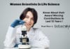Women Scientists In Life Science - Contribution In Past 10 years