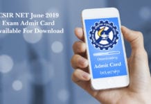 CSIR NET Admit Card For June 2019 exam Is Available For Download