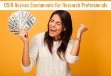 Notice: CSIR Revises Emoluments For CSIR Research Fellow / Associates CSIR Revises Emoluments