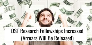 DST Research Fellowships Increased