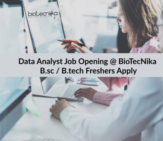Data Analyst Job Opening @ Biotecnika | B.sc / B.tech Freshers Apply