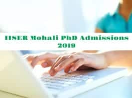 IISER Mohali PhD Admissions