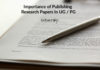 Importance of Publishing Research Papers In UG / PG Importance of Publishing Research Papers In UG / PG