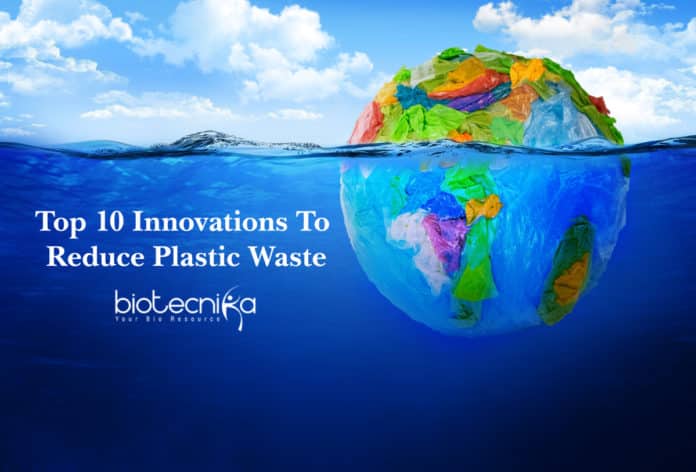 Top 10 Innovations To Reduce Plastic Waste