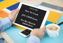 How To Crack JNU CEEB Exam For Msc Biotech Admissions JNU CEEB Exam For Msc Biotech Admissions - Eligibility, Syllabus