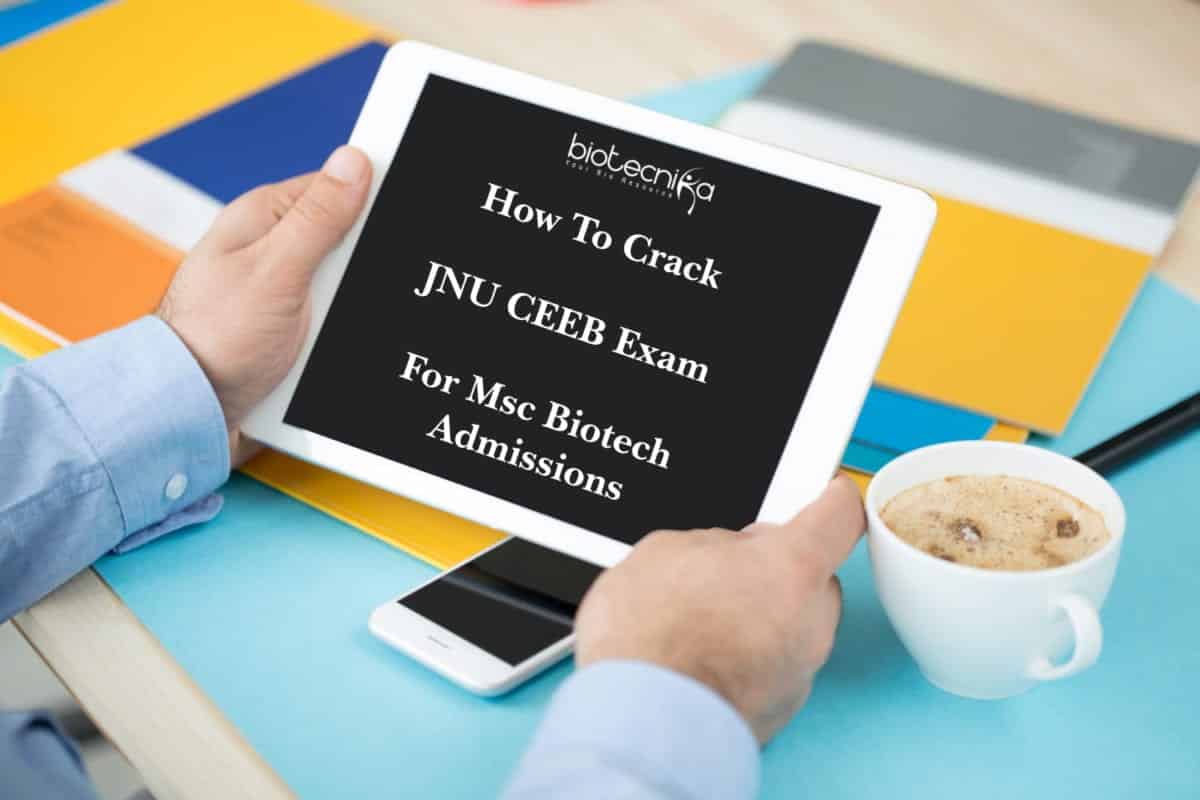 Jnu Ceeb Exam For Msc Biotech Admissions Eligibility Syllabus