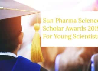 Sun Pharma Science Scholar Awards 2019 For Young Scientists Sun Pharma Science Scholar