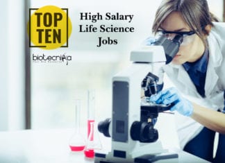 Top 10 High Salary Life Science / Biotech Jobs – A Must Read Top 10 High Salary Life Science / Biotech Jobs - A Must Read
