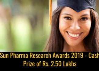 Sun Pharma Research Awards 2019 – Cash Prize of Rs. 2.50 Lakhs Sun Pharma Research Award
