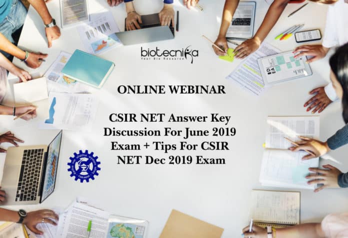 CSIR NET Answer Key Discussion For June 2019 Exam + Tips For CSIR NET Dec 2019 Exam