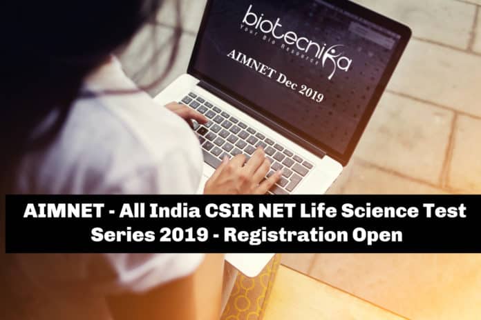 CSIR Life Science Test Series 2019 - AIMNET Dec 2019
