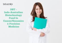 DBT – Indo-Australian Biotechnology Fund In Cancer/Genomics & Precision Medicine DBT - Indo-Australian Biotechnology Fund