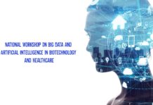 National Workshop On Big Data and Artificial Intelligence in Biotechnology and Healthcare National Workshop On Big Data