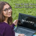 Top 10 Best Private Biotech College / Institutes List