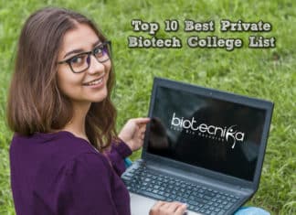 Top 10 Best Private Biotech Colleges / Institutes List Top 10 Best Private Biotech College / Institutes List
