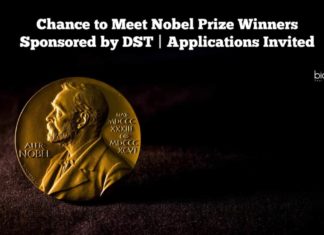Chance to Meet Nobel Prize Winners – Sponsored by DST | Applications Invited Chance to Meet Nobel