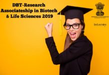 DBT-Research Associateship in Biotech & Life Sciences 2019 DBT-Research Associateship