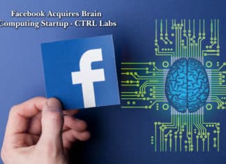 Facebook Acquires Brain Computing Startup – CTRL Labs Facebook Acquires Brain Computing Startup - CTRL Labs