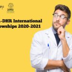 ICMR-DHR International Fellowships 2020-2021 ICMR-DHR International Fellowship Programme