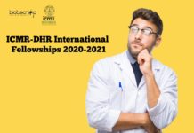ICMR-DHR International Fellowships 2020-2021 ICMR-DHR International Fellowship Programme