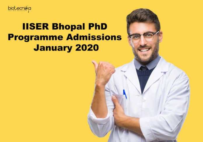 IISER Bhopal PhD Admissions