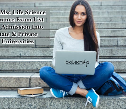 Top Msc Life Science Entrance Exam List For Admission Into State & Private Universities Top Msc Life Science Entrance Exam List For Admission Into State & Private Universities