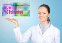 Biozentrum PhD Fellowships Program Life Sciences 2020 Biozentrum PhD Fellowships Program