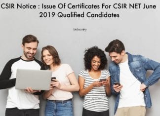 CSIR Notice : Issue Of Certificates For CSIR NET June 2019 Qualified Candidates CSIR Notice