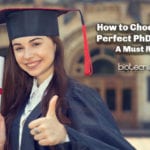 How to Choose The Perfect PhD Topic? - A Must Read
