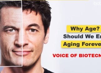 Why Age? Should We End Aging Forever? – Voice of Biotecnika