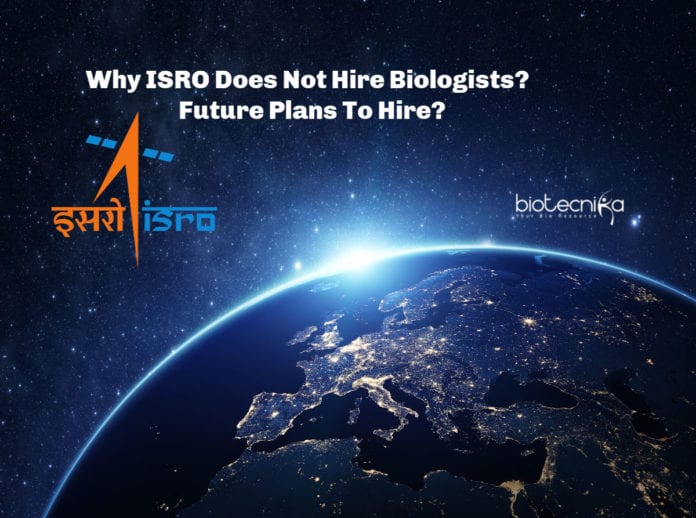 ISRO Biologists