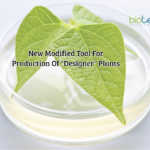 A Newly Modified Tool For Production Of "Designer" Plants