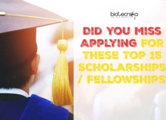 Did You Miss Applying For These Top 15 Scholarships / Fellowships? Top 15 Scholarships