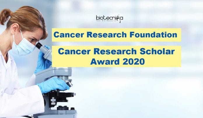 Cancer Research Scholar Award