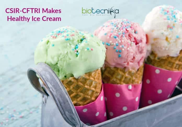 CSIR-CFTRI healthy ice cream