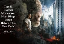 Top 10 Biotech Movies You Must Binge Watch Before This Year Ends! Best Biotech Movies