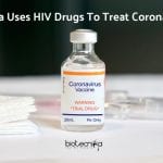 Coronavirus Treatment using HIV Drugs - HIV Drugs To Treat Coronavirus